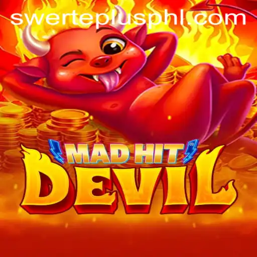 MadHitDevil: Unleashing Chaos and Strategy in the World of Swerteplus