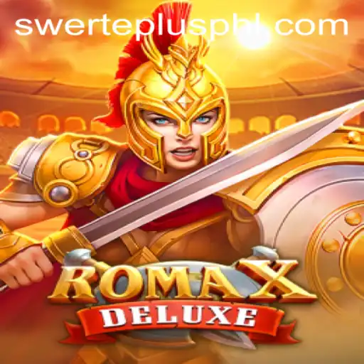 Exploring RomaXDeluxe: The Swerteplus Adventure